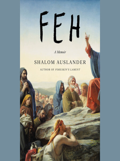 Title details for Feh by Shalom Auslander - Available